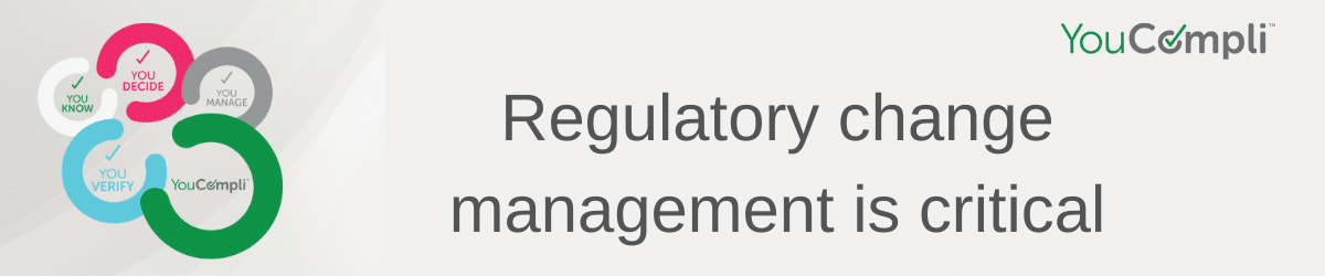 Regulatory Change Management is Critical