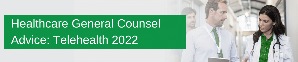Healthcare General Counsel Advice