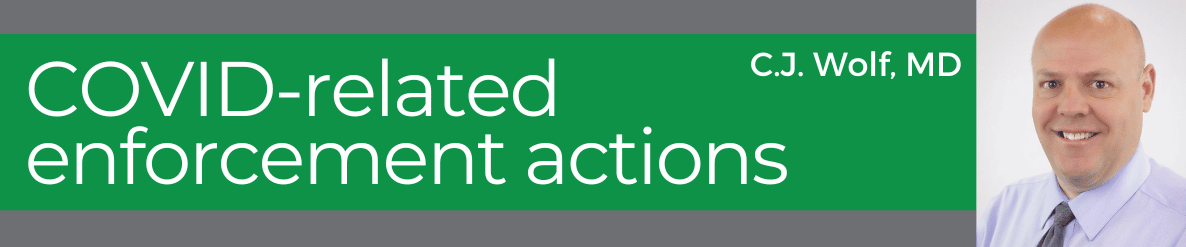 PHE-related disbursements continue to drive audit and enforcement actions from the government