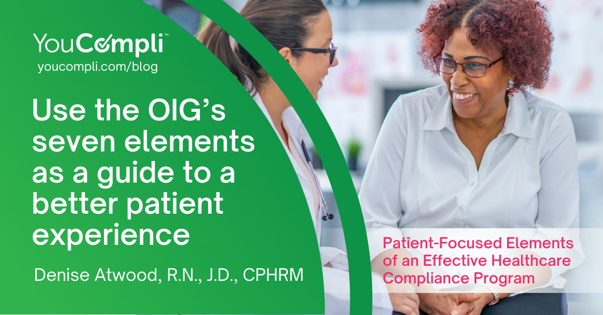 OIG’s seven elements guide a better patient experience