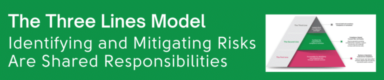 Implementing the Three Lines Model - Identifying and Mitigating Risks Are Shared Responsibilities