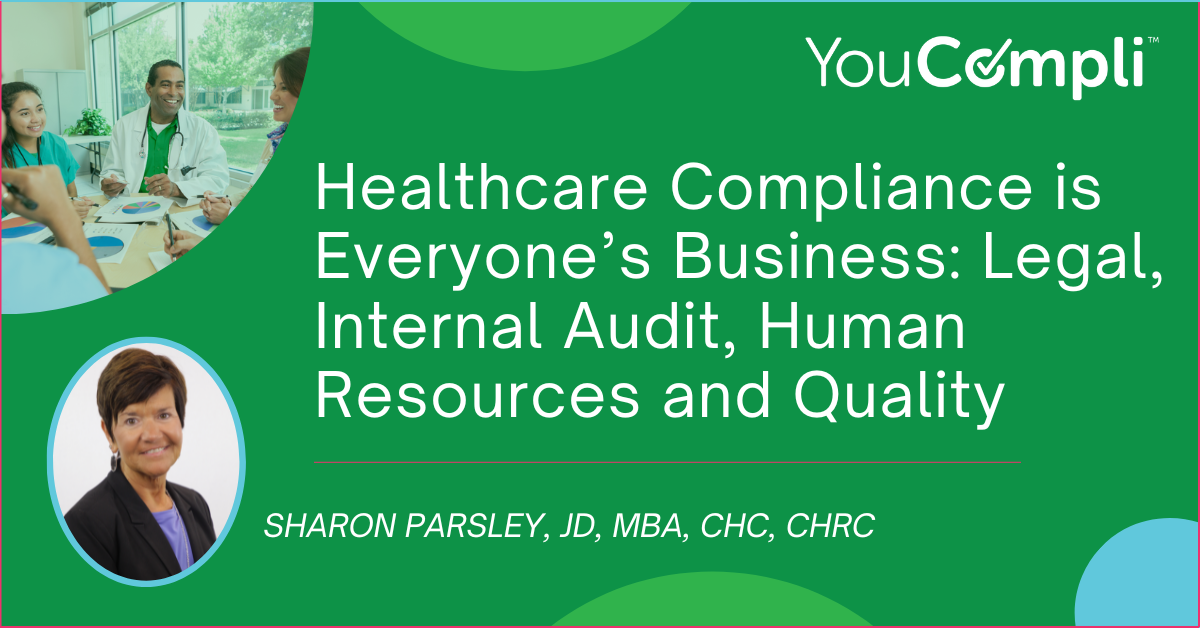 Healthcare Compliance: Build Relationships Across Risk