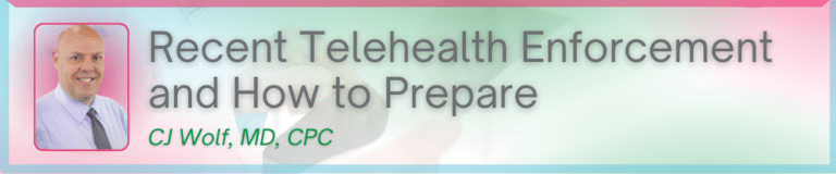 telehealth enforcement cj wolf healthcare compliance