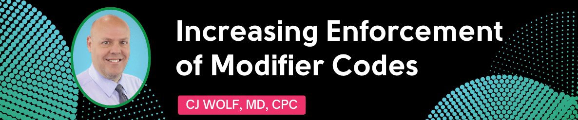 enforcement of modifier codes cj wolf