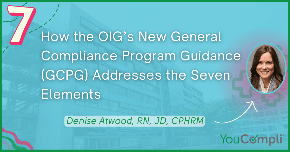 How The OIG’s New General Compliance Program Guidance (GCPG) Addresses ...