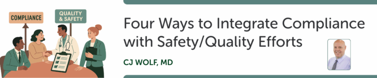 four ways to integrate compliance with safety/quality efforts