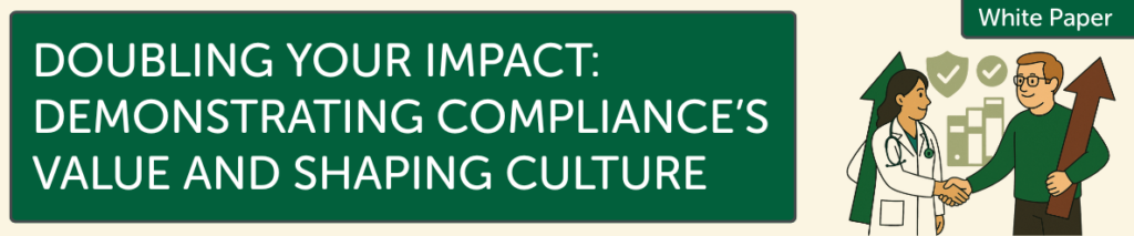 integrate compliance and demonstrate value