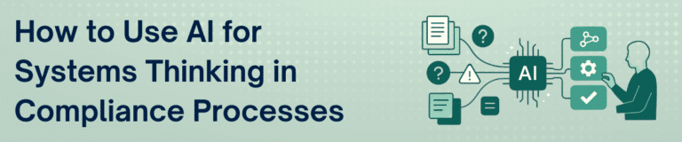 How-to-Use-AI-for-Systems-Thinking-in-Compliance-Processes blog header